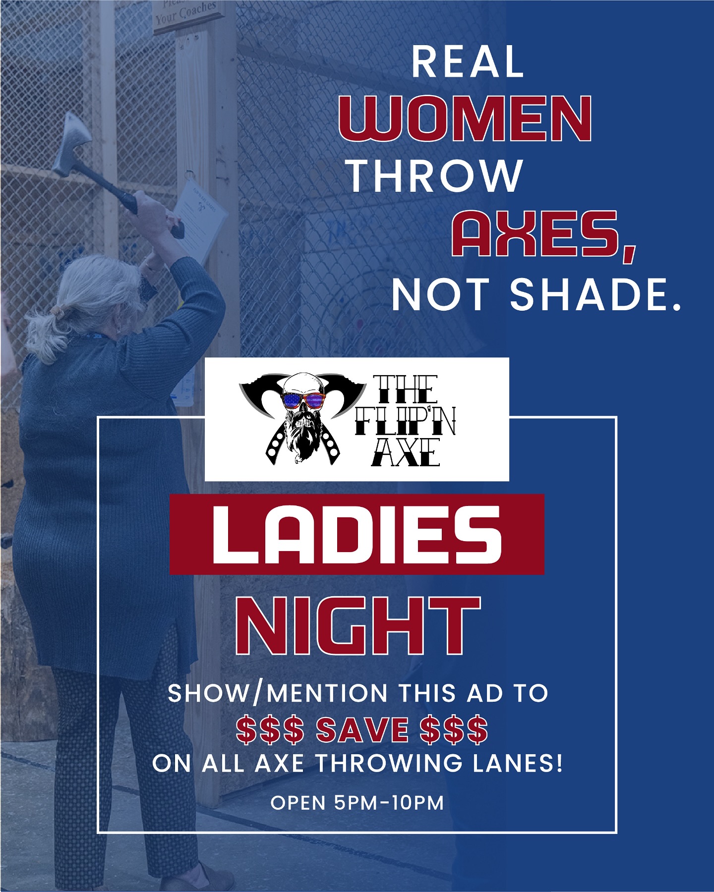 You are currently viewing Real women throw axes, not shade.